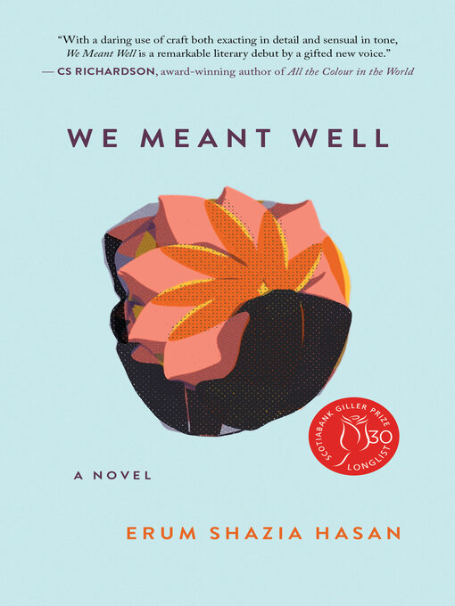 Title details for We Meant Well by Erum Shazia Hasan - Available